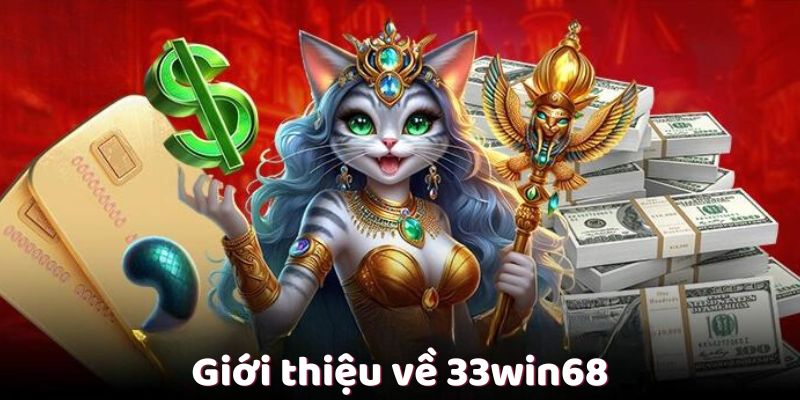 gioi-thieu-ve-33win68